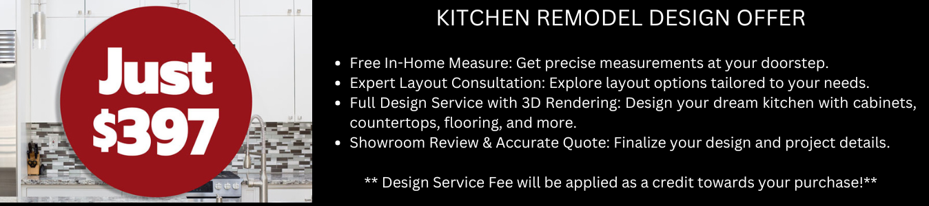 KITCHEN REMODEL DESIGN OFFER Free In-Home Measure Get precise measurements at your doorstep. Expert Layout Consultation Explore layout options tailored to your needs. Full Design Service with 3D R